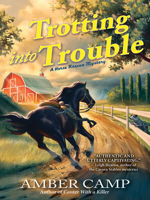 cover image of Trotting into Trouble